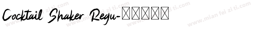 Cocktail Shaker Regu字体转换